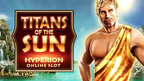 Titans Of The Sun Hyperion Bwin